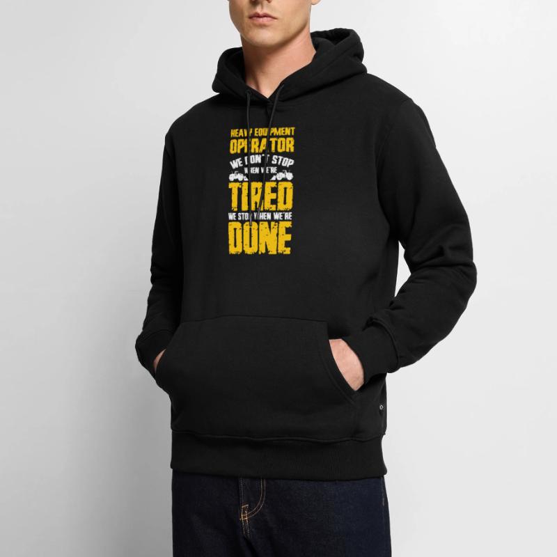 Construction machine operators, excavators, excavator operators, construction workers Men’s Premium Organic Hoodie