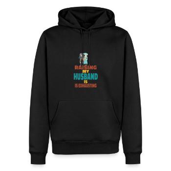 Die Erziehung meines Mannes ist anstrengend - Männer Premium Bio Hoodie - Schwarz - Vorne - Nico (187cm)