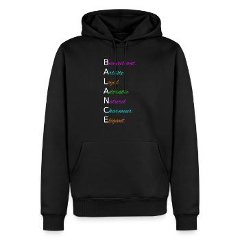 BALANCE Bienveillant Artiste Loyal Adorable - Sweat à capuche Premium bio Homme - noir - Devant - Nico (187cm)