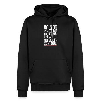 Do Not Invite Me To Afters Afterhour Club Feiern - Männer Premium Bio Hoodie - Schwarz - Vorne - Nico (187cm)