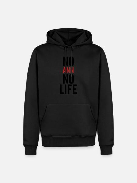 No Ann No Life - Men’s Premium Organic Hoodie - black