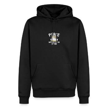 Meme Peace Was Never An Option Funny Goose - Men’s Premium Organic Hoodie - black - Front - Nico (187cm)