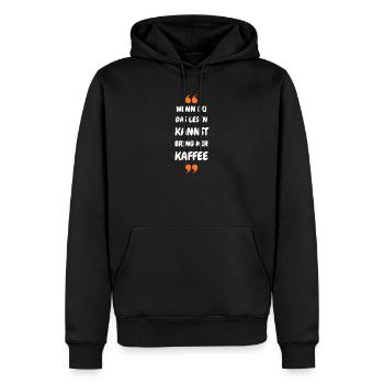 Wenn du das lesen kannst bring mir Kaffee - Männer Premium Bio Hoodie - Schwarz - Vorne - Nico (187cm)