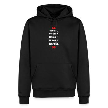 Wenn du das lesen kannst bring mir Kaffee - Männer Premium Bio Hoodie - Schwarz - Vorne - Nico (187cm)