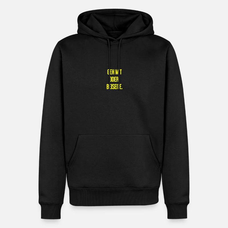 Geh mit oder beiseite - Männer Premium Bio Hoodie - Schwarz