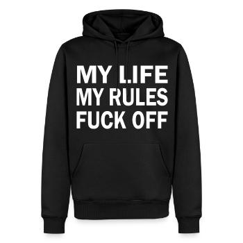 MY LIFE MY RULES FUCK OFF - Männer Premium Bio Hoodie - Schwarz - Vorne - Nico (187cm)