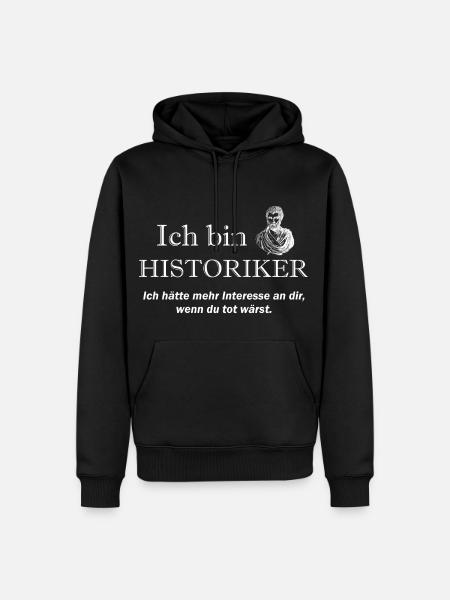 Ich bin Historiker - Männer Premium Bio Hoodie - Schwarz