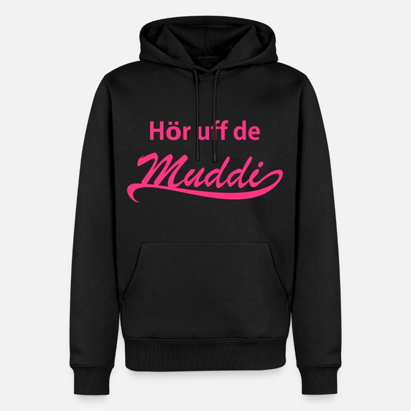 Hör uff de Muddi! - Männer Premium Bio Hoodie - Schwarz