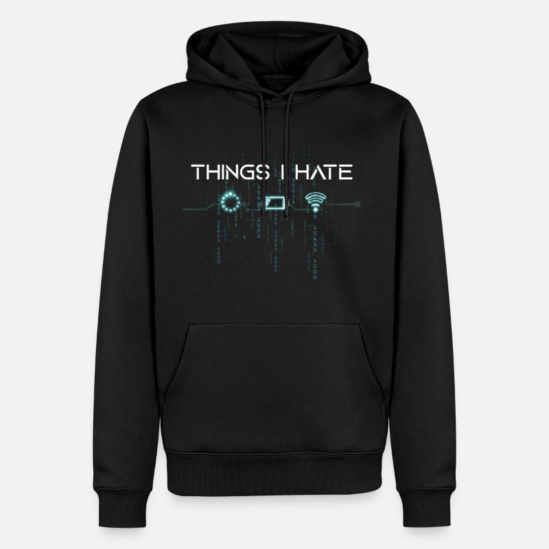 Things I hate - Männer Premium Bio Hoodie - Schwarz