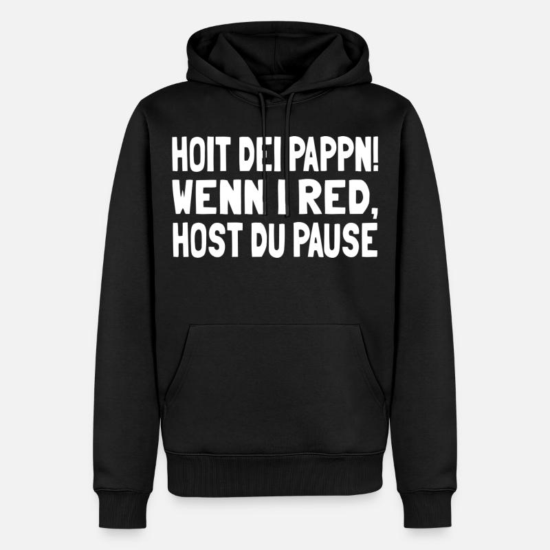 Hoit dei Pappn - Männer Premium Bio Hoodie - Schwarz