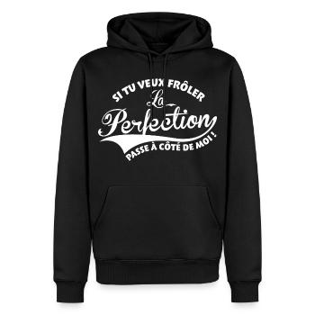 Si tu veux frôler la perfection passe à côté demoi - Sweat à capuche Premium bio Homme - noir - Devant - Nico (187cm)