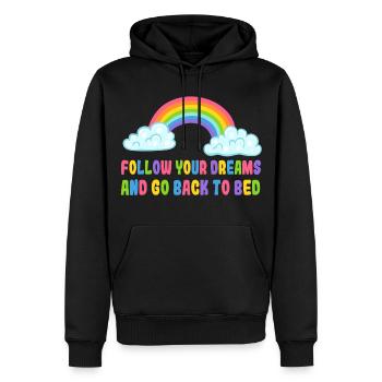 Folge deinen Träumen und geh zurück ins Bett. Humor* - Männer Premium Bio Hoodie - Schwarz - Vorne - Nico (187cm)