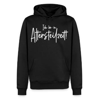 Ich bin in Altersteilzeit  - Männer Premium Bio Hoodie - Schwarz - Vorne - Nico (187cm)