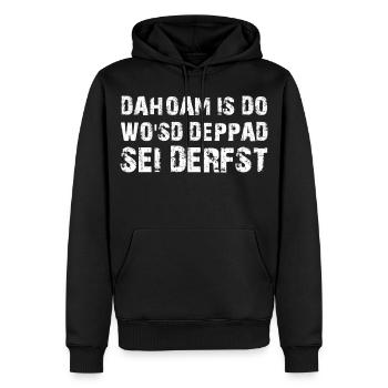 Dahoam is do Spruch Bayrischer Dialekt - Männer Premium Bio Hoodie - Schwarz - Vorne - Nico (187cm)