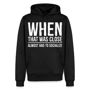 als das nah war, lustiges Hemd - Männer Premium Bio Hoodie - Schwarz - Vorne - Nico (187cm)