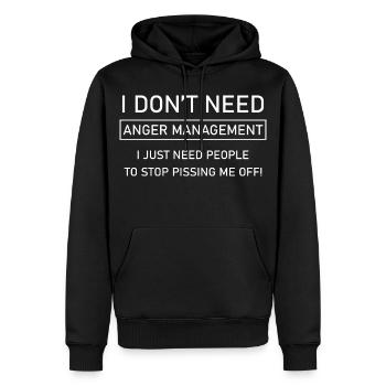Je n’ai pas besoin de gérer ma colère - Sweat à capuche Premium bio Homme - noir - Devant - Nico (187cm)