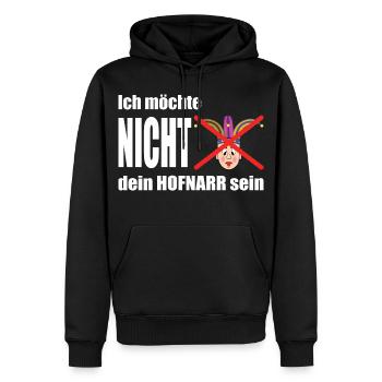 Ich möchte nicht dein Hofnarr sein - Männer Premium Bio Hoodie - Schwarz - Vorne - Nico (187cm)