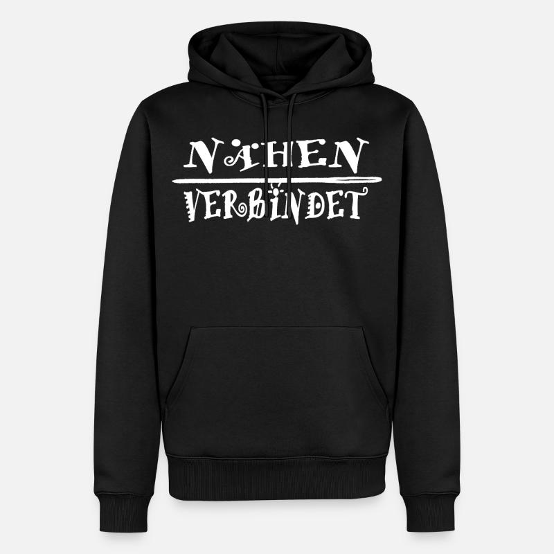 Nähen verbindet Geschenkidee - Männer Premium Bio Hoodie - Schwarz
