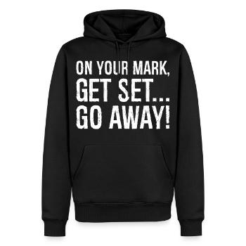 on your mark get set go away - Männer Premium Bio Hoodie - Schwarz - Vorne - Nico (187cm)