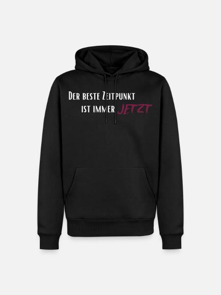 Der beste Zeitpunkt ist immer jetzt - Männer Premium Bio Hoodie - Schwarz