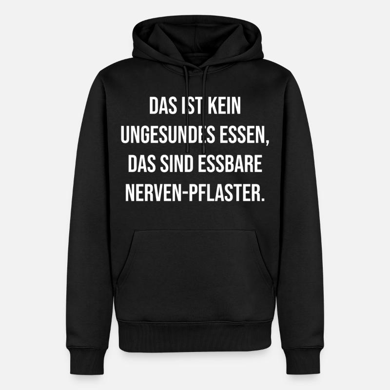 Citation de NervPflaster : Ironie comestible - Sweat à capuche Premium bio Homme - noir