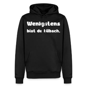 Wenigstens bist du hübsch – Spruch Design - Männer Premium Bio Hoodie - Schwarz - Vorne - Nico (187cm)