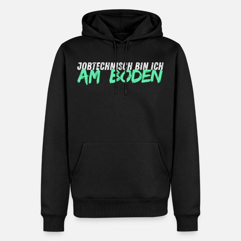 Jobtechnisch bin ich am BODEN // Bodenleger - Männer Premium Bio Hoodie - Schwarz