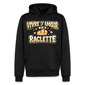 Vivre d'amour Et De Raclette Cadeau Drôle - Sweat à capuche Premium bio Homme - noir - Devant - Nico (187cm)