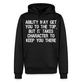 ability may get you to the top but it takes - Men’s Premium Organic Hoodie - black - Front - Nico (187cm)