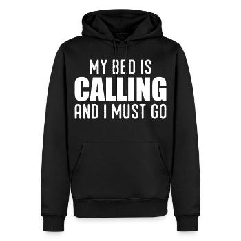 Mein Bett ruft und ich muss gehen - Männer Premium Bio Hoodie - Schwarz - Vorne - Nico (187cm)