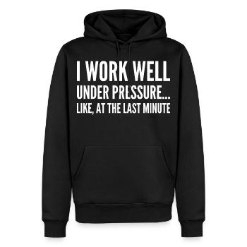 Ich arbeite gut unter Druck Wie in letzter Minute - Männer Premium Bio Hoodie - Schwarz - Vorne - Nico (187cm)