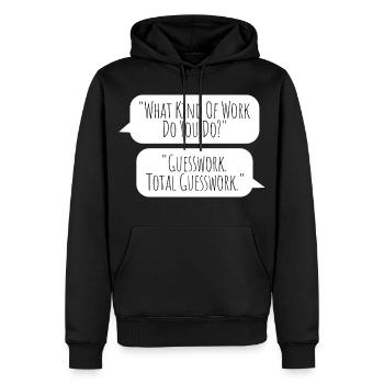 Totalement une supposition - Aucune idée au travail - Sweat à capuche Premium bio Homme - noir - Devant - Nico (187cm)