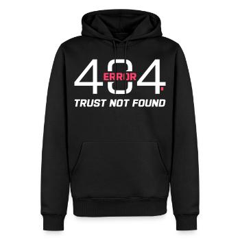 Error 404 Trust Not Found – Funny Sarcastic Quote  - Männer Premium Bio Hoodie - Schwarz - Vorne - Nico (187cm)