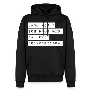 Let me, I've got to get into it - Men’s Premium Organic Hoodie - black - Front - Nico (187cm)