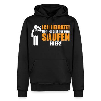 Je vais me marier! Le reste est là pour boire - Sweat à capuche Premium bio Homme - noir - Devant - Nico (187cm)