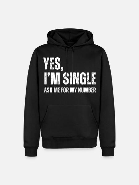 Ja, jeg er single, spørg mig om mit nummer, sjov dating - Herre Premium økologisk hoodie - sort