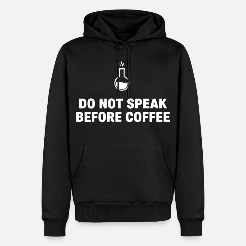 Ne parlez pas avant le café - Sweat à capuche Premium bio Homme - noir