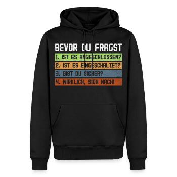 Computer BEFORE YOU ASK 1.IS IT CONNECTED? - Men’s Premium Organic Hoodie - black - Front - Nico (187cm)
