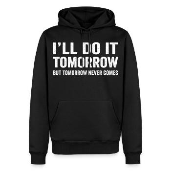 Je le ferai Demain Drôle Procrastine Sarcastique - Sweat à capuche Premium bio Homme - noir - Devant - Nico (187cm)