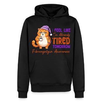Ich fühle mich morgen schon müde, Fibromyalgie - Männer Premium Bio Hoodie - Schwarz - Vorne - Nico (187cm)