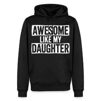 awesome like my shirt gifts for dad from daughter - Sweat à capuche Premium bio Homme - noir - Devant - Nico (187cm)