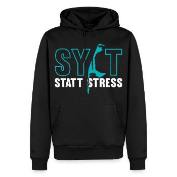Nordsee Urlaub SYLT STATT STRESS Lustiges - Männer Premium Bio Hoodie - Schwarz - Vorne - Nico (187cm)