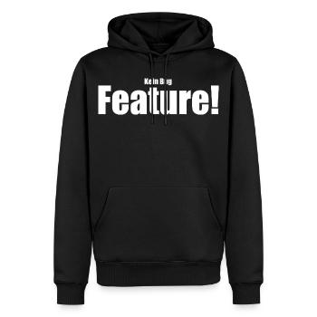 Kein Bug Feature! - Männer Premium Bio Hoodie - Schwarz - Vorne - Nico (187cm)