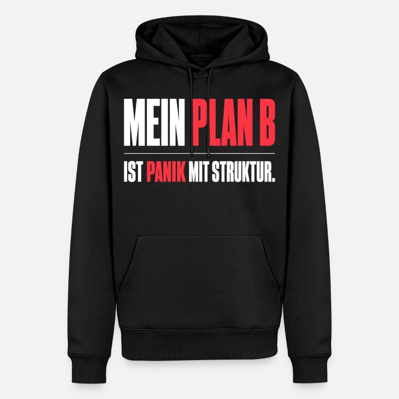 Mein Plan B - Männer Premium Bio Hoodie - Schwarz