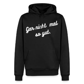 HN Gar nicht mal so gut Script - Männer Premium Bio Hoodie - Schwarz - Vorne - Nico (187cm)