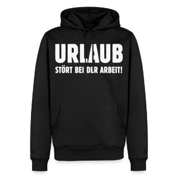 Urlaub Stört Bei Der Arbeit! (Spruch Chef Büro W) - Männer Premium Bio Hoodie - Schwarz - Vorne - Nico (187cm)