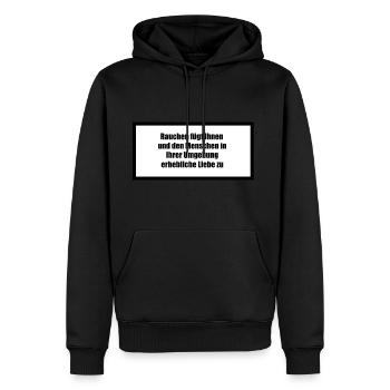 Rauchen fügt Liebe zu! - Männer Premium Bio Hoodie - Schwarz - Vorne - Nico (187cm)