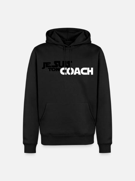 JE SUIS Ton coach - Sweat à capuche Premium bio Homme - noir
