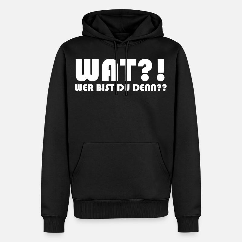 WAT wer bist du denn - Männer Premium Bio Hoodie - Schwarz