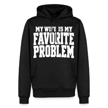 Meine Frau ist mein Lieblingsproblem Ehemann-Humor - Männer Premium Bio Hoodie - Schwarz - Vorne - Nico (187cm)
